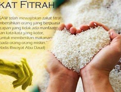 Jelang Lebaran Sebelum Shalat Ied Wajibkan Tunaikan Zakat Fitrah