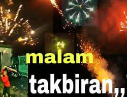 Muslihan Sebut Perlu Jaga Kondusif Waktu Malam Takbir Dan Dilaksanakan Dengan Khidmat