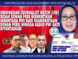 IJW Desak Dewan Pers Hentikan Sementara PWI Sebagai Konstituen Hingga PWI Gate Dituntaskan