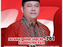 Selamat Hari Jadi Ke-701 Kabupaten Pati Dan Dirgahayu Ke- 79 Kemerdekaan Republik Indonesia