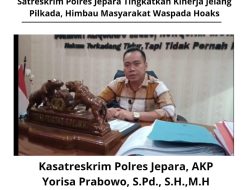 Satreskrim Polres Jepara Tingkatkan Kinerja Jelang Pilkada, Himbau Masyarakat Waspada Hoaks
