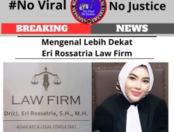 Mengenal Lebih Dekat Eri Rossatria Law Firm