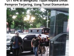 OTT KPK Di Bengkulu: Tujuh Kepala Dinas Pemprov Terjaring, Uang Tunai Diamankan