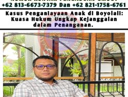 Kasus Penganiayaan Anak di Boyolali: Kuasa Hukum Ungkap Kejanggalan Dalam Penanganan