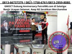 GMOCT Dukung Anniversary Patroli86.com di Salatiga: Banjir Ucapan Selamat, Asep NS Serahkan Merchandise