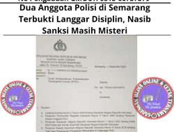 Dua Anggota Polisi di Semarang Terbukti Langgar Disiplin, Nasib Sanksi Masih Misteri