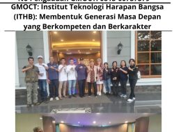 GMOCT: Institut Teknologi Harapan Bangsa (ITHB): Membentuk Generasi Masa Depan yang Berkompeten dan Berkarakter