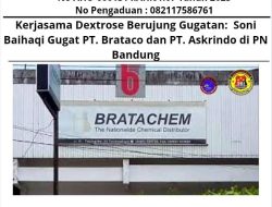 Kerjasama Dextrose Berujung Gugatan: Soni Baihaqi Gugat PT. Brataco dan PT. Askrindo di PN Bandung