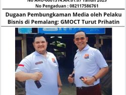 Dugaan Pembungkaman Media oleh Pelaku Bisnis di Pemalang: GMOCT Turut Prihatin