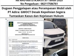 Dugaan Penggelapan atau Perampasan Mobil oleh PT Adira: GMOCT Desak Kepolisian Segera Tuntaskan Kasus dan Kejelasan Hukum