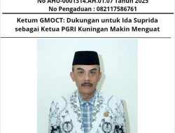 Ketum GMOCT: Dukungan untuk Ida Suprida sebagai Ketua PGRI Kuningan Makin Menguat