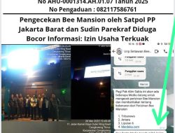Pengecekan Bee Mansion oleh Satpol PP Jakarta Barat dan Sudin Parekraf Diduga Bocor Informasi: Izin Usaha Terkuak