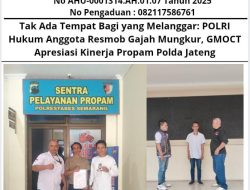 Tak Ada Tempat Bagi yang Melanggar: POLRI Hukum Anggota Resmob Gajah Mungkur, GMOCT Apresiasi Kinerja Propam Polda Jateng