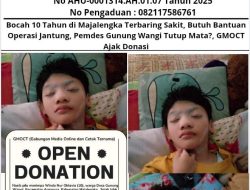 Bocah 10 Tahun di Majalengka Terbaring Sakit, Butuh Bantuan Operasi Jantung, Pemdes Gunung Wangi Tutup Mata?, GMOCT Ajak Donasi