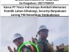 Kasus PT Tesco Indramayu Kembali Memanas: Pemilik Lahan Dihalangi, Security Berpakaian Loreng TNI Remehkan Ombudsman