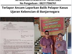 Terlapor Ancam Laporkan Balik Pelapor Kasus Ujaran Kebencian di Banjarnegara