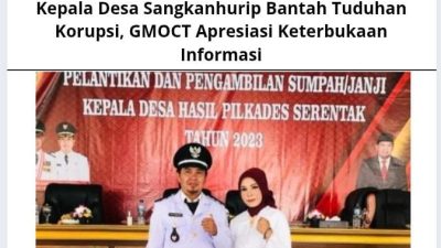 Kepala Desa Sangkanhurip Bantah Tuduhan Korupsi, GMOCT Apresiasi Keterbukaan Informasi