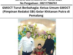 GMOCT Turut Berbahagia: Ketua Umum GMOCT (Pimpinan Redaksi SBI) Gelar Khitanan Putra di Pemalang