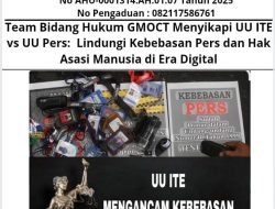 Team Bidang Hukum GMOCT Menyikapi UU ITE vs UU Pers: Lindungi Kebebasan Pers dan Hak Asasi Manusia di Era Digital
