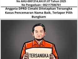Anggota DPRD Cimahi Ditetapkan Tersangka Kasus Pencemaran Nama Baik, Terlapor Pilih Bungkam