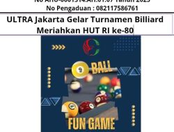 ULTRA Jakarta Gelar Turnamen Billiard Meriahkan HUT RI Ke 80