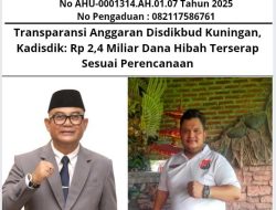 Transparansi Anggaran Disdikbud Kuningan, Kadisdik: Rp 2,4 Miliar Dana Hibah Terserap Sesuai Perencanaan