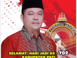 Dewan Pati Berharap Hari Jadi Kabupaten Pati Ke 702 Menjadi Momen Untuk Menjaga Kondusifitas Demi Kemajuan Pati