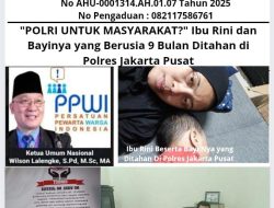 “POLRI UNTUK MASYARAKAT?” Ibu Rini dan Bayinya yang Berusia 9 Bulan Ditahan di Polres Jakarta Pusat