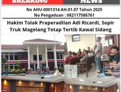 Hakim Tolak Praperadilan Adi Ricardi, Sopir Truk Magelang Tetap Tertib Kawal Sidang