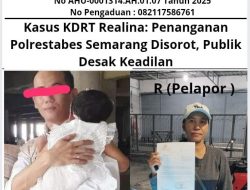 Kasus KDRT Realina: Penanganan Polrestabes Semarang Disorot, Publik Desak Keadilan