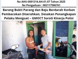 Barang Bukti Parang dan Baju Berdarah Korban Pembacokan Diserahkan, Desakan Penangkapan Pelaku Menguat – GMOCT Soroti Kinerja Polisi