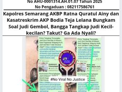 Kapolres Semarang AKBP Ratna Quratul Ainy dan Kasatreskrim AKP Bodia Teja Lelana Bungkam Soal Judi Gembol, Bangga Tangkap Judi Kecil-kecilan? Takut? Ga Ada Nyali?