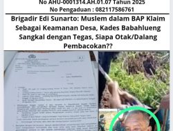 Brigadir Edi Sunarto: Muslem dalam BAP Klaim Sebagai Keamanan Desa, Kades Babahlueng Sangkal dengan Tegas, Siapa Otak/Dalang Pembacokan??