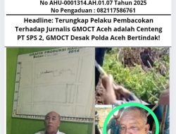 Headline: Terungkap Pelaku Pembacokan Terhadap Jurnalis GMOCT Aceh adalah Centeng PT SPS 2, GMOCT Desak Polda Aceh Bertindak!