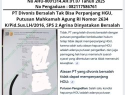 PT Divonis Bersalah Tak Bisa Perpanjang HGU, Putusan Mahkamah Agung RI Nomor 2634 K/Pid.Sus.LH/2016, SPS 2 Agrina Dinyatakan Bersalah