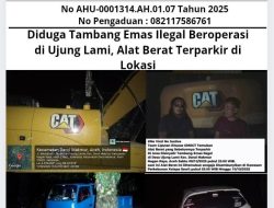 Diduga Tambang Emas Ilegal Beroperasi di Ujung Lami, Alat Berat Terparkir di Lokasi