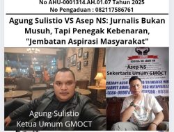 Agung Sulistio VS Asep NS: Jurnalis Bukan Musuh, Tapi Penegak Kebenaran, “Jembatan Aspirasi Masyarakat”