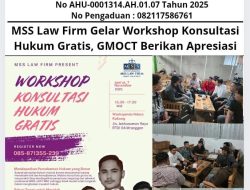 MSS Law Firm Gelar Workshop Konsultasi Hukum Gratis, GMOCT Berikan Apresiasi