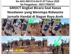 GMOCT Angkat Bicara Soal Kasus Noodweer yang Menimpa Ridwanto Jurnalis Handal di Nagan Raya Aceh