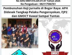 Pembunuhan Keji Jurnalis di Bogor Raya: APH Didesak Tangkap Pelaku Pengeroyokan, FJP2 dan GMOCT Kawal Sampai Tuntas