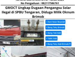 GMOCT Ungkap Dugaan Pengangsu Solar Ilegal di SPBU Tengaran, Diduga Milik Oknum Brimob