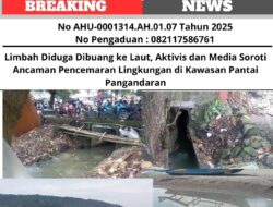 Limbah Diduga Dibuang ke Laut, Aktivis dan Media Soroti Ancaman Pencemaran Lingkungan di Kawasan Pantai Pangandaran
