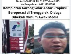 Komplotan Garong Solar Antar Propinsi Beroperasi di Trenggalek, Diduga Dibekali Oknum Awak Media