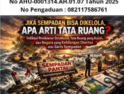 Jika Sempadan Bisa Dikelola, Apa Arti Tata Ruang? Ketika Garis Lindung Memudar dan Otoritas Negara Dipertanyakan di Pesisir Pemalang