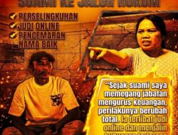 Dugaan Perselingkuhan, Judi Online, Hingga Pencemaran Nama Baik – Seorang Istri Akan Bawa Suami ke Jalur Hukum