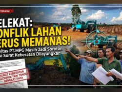 Surat Keberatan Sudah dilayangkan,Aktifitas PT.MPG di Desa Kelekat Masih Jadi Sorotan