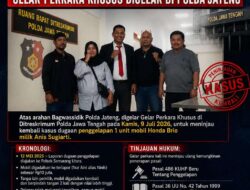 M Bakara (Ketua DPD GMOCT Jateng): Tinjau Ulang Kasus Mobil Honda Brio, Gelar Perkara Khusus Digelar di Polda Jateng