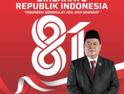 Ketua DPRD Kabupaten Pati Mengucapkan : Dirgahayu Republik Indonesia Ke 81, Indonesia Berdaulat Adil dan Makmur