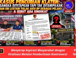 Kasus Pencurian Klaten: Tersangka Ditetapkan tapi Tak Ditampilkan, Korban Sri Lestari Tolak Akui RP Sebagai Pelaku & Sebut Ada Sindikat