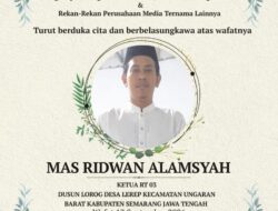 Berita Duka: Mas Ridwan Alamsyah Ketua RT 03 Berpulang, PT Pena Journalis Lintang Media dan Perusahaan Media Ternama Turut Bela Sungkawa